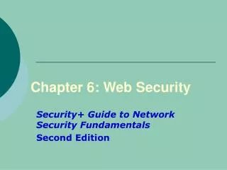 Chapter 6: Web Security