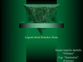 Legend about Puntukas Stone