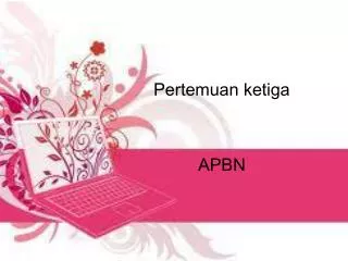 pertemuan ketiga apbn