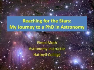 Reaching for the Stars: My Journey to a PhD in Astronomy