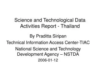 Science and Technological Data Activities Report - Thailand