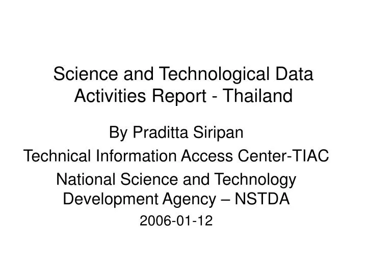 science and technological data activities report thailand