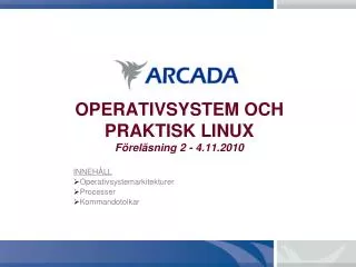 inneh ll operativsystemarkitekturer processer kommandotolkar