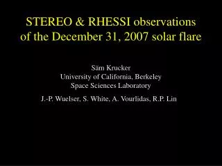 STEREO &amp; RHESSI observations of the December 31, 2007 solar flare