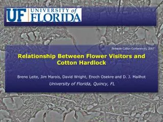 Relationship Between Flower Visitors and Cotton Hardlock