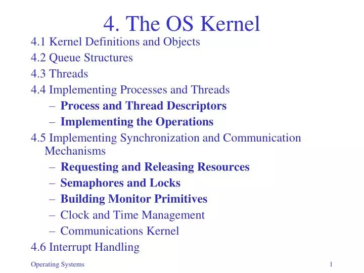 4 the os kernel