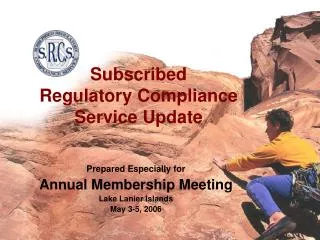 Subscribed Regulatory Compliance Service Update