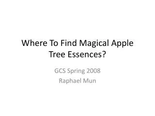 Where To Find Magical Apple Tree Essences?