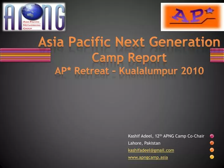 asia pacific next generation camp report ap retreat kualalumpur 2010