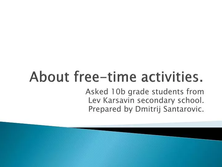 about free time activities