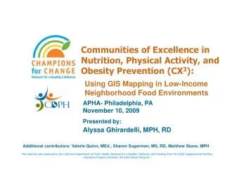 Communities of Excellence in Nutrition, Physical Activity, and Obesity Prevention (CX 3 ):