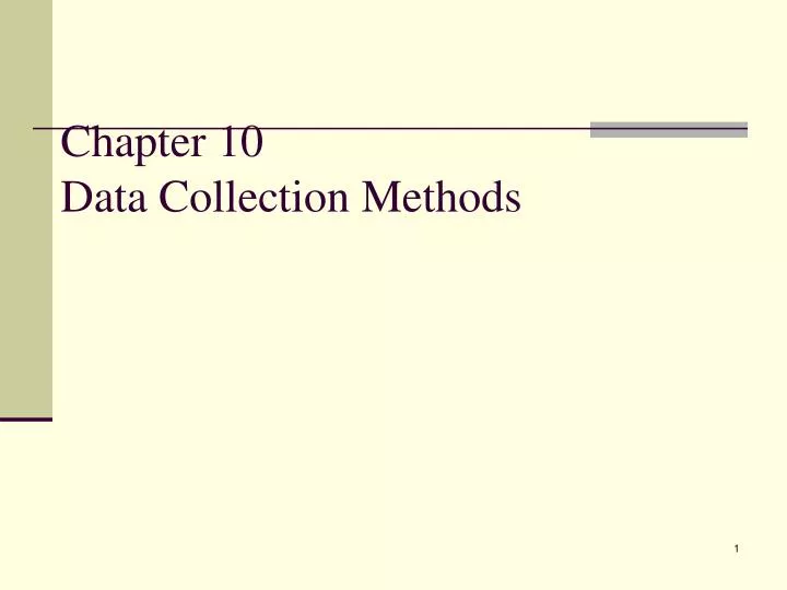 chapter 10 data collection methods