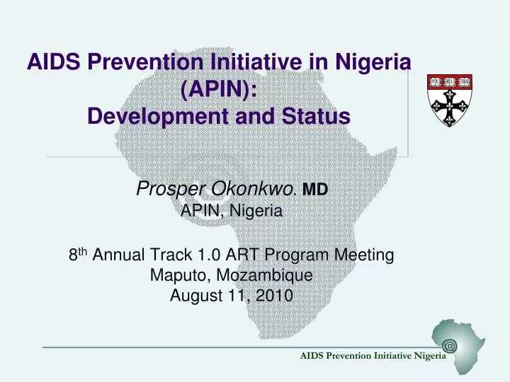 aids prevention initiative in nigeria apin development and status