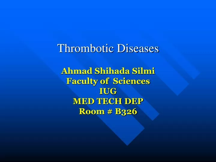 thrombotic diseases