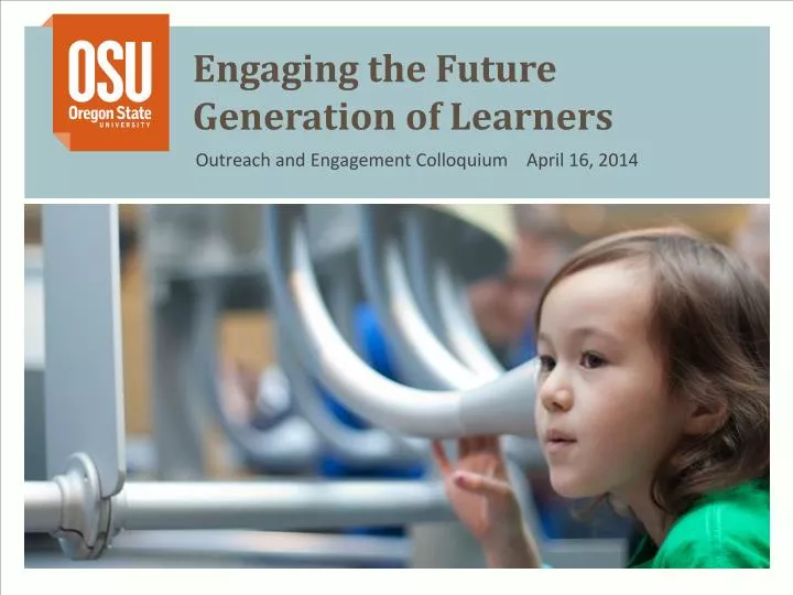 engaging the future generation of learners