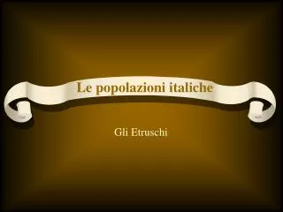 gli etruschi