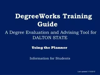 DegreeWorks Training Guide