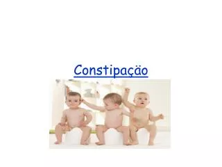 constipa o