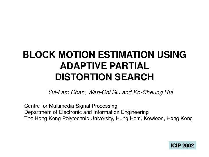block motion estimation using adaptive partial distortion search
