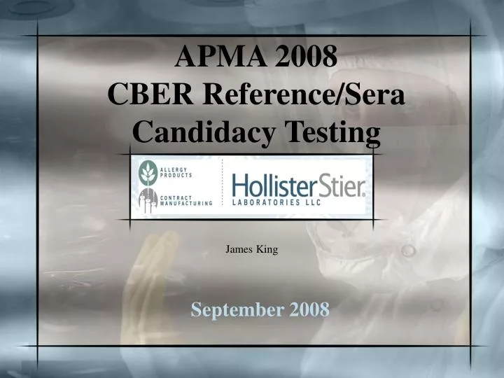 apma 2008 cber reference sera candidacy testing