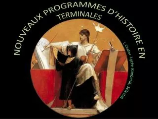 nouveaux programmes d histoire en terminales