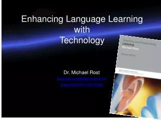 Enhancing Language Learning with Technology