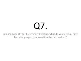 Q7.