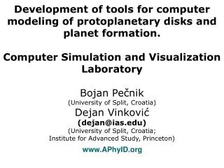 Development of tools for computer modeling of protoplanetary disks and planet formation.