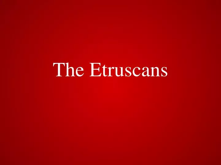 the etruscans