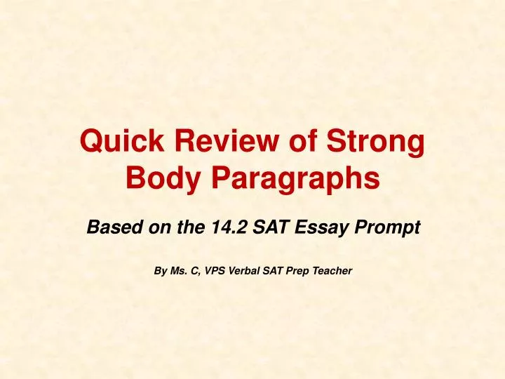 quick review of strong body paragraphs