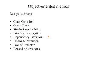 Object-oriented metrics