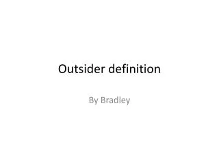 Outsider definition