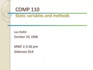 COMP 110 Static variables and methods