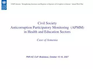 Civil Society Anticorruption Participatory Monitoring (APMM) in Health and Education Sectors