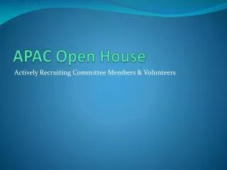 APAC Open House