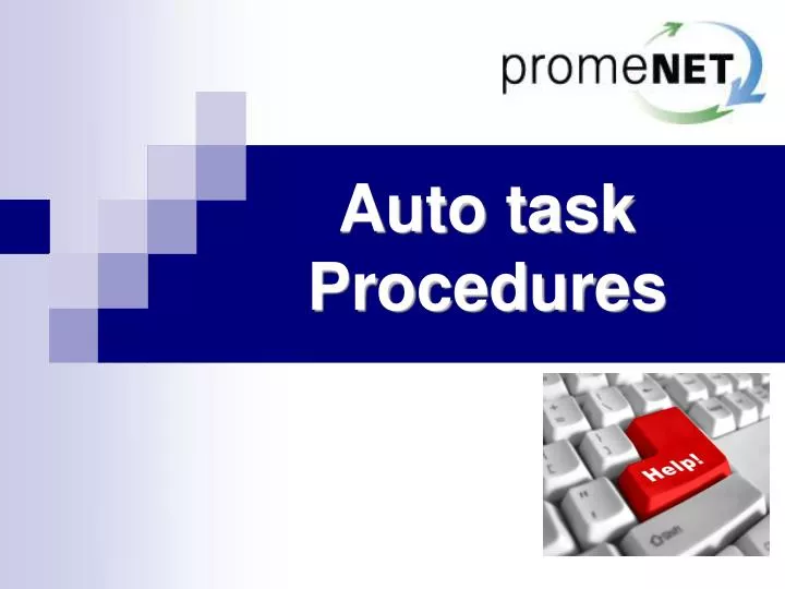 auto task procedures