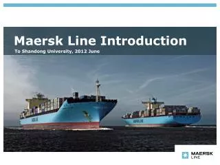 Maersk Line Introduction