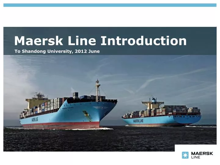 maersk line introduction
