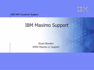 IBM Maximo Support