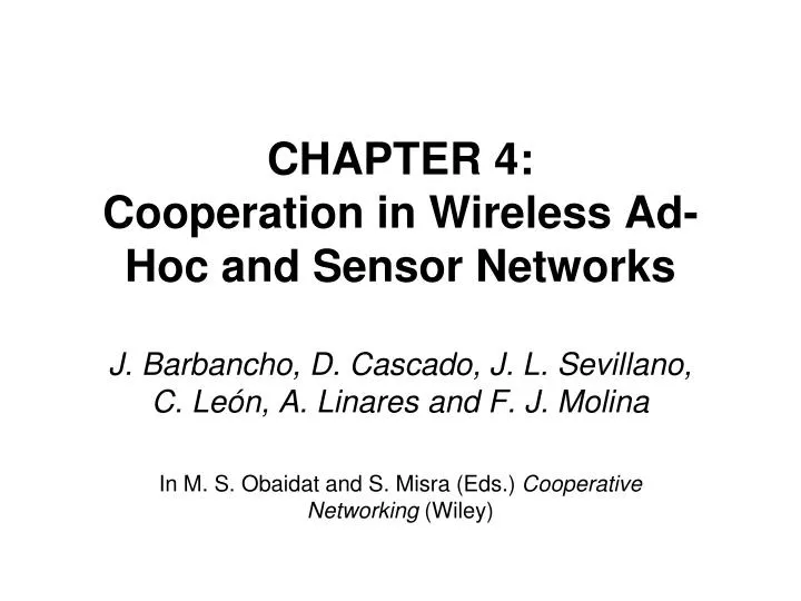 chapter 4 cooperation in wireless ad hoc and sensor networks