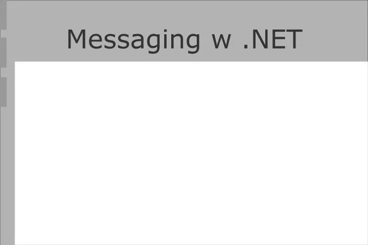 messaging w net