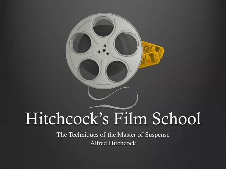 hitchcock s film school