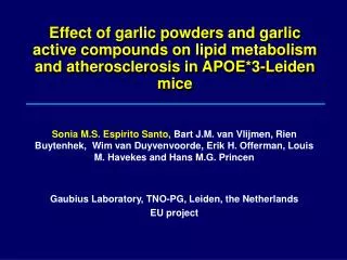 Effects on lipid levels and lipid metabolism under more human-like conditions.