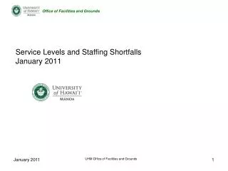 Service Levels and Staffing Shortfalls January 2011