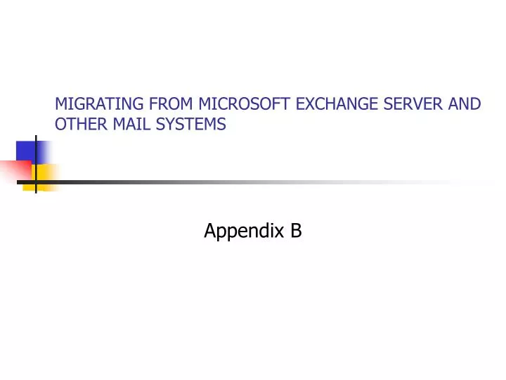 migrating from microsoft exchange server and other mail systems