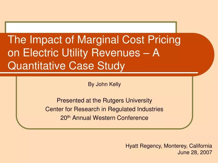 the impact of marginal cost pricing on electric utility revenues a quantitative case study