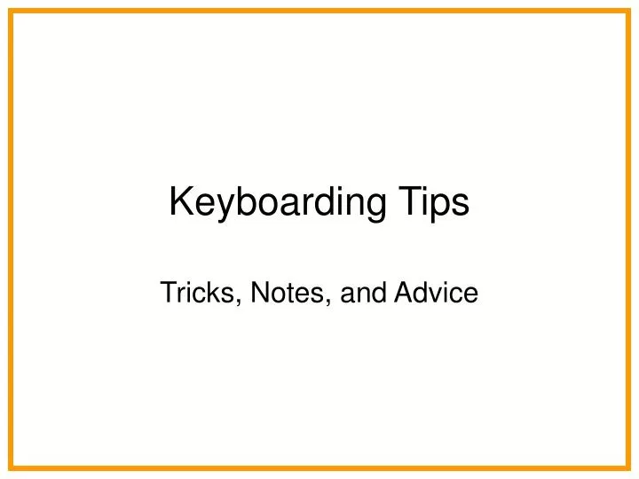 keyboarding tips