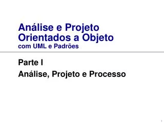 an lise e projeto orientados a objeto com uml e padr es