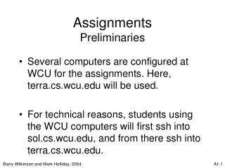 Assignments Preliminaries