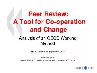 Peer Review: A Tool for Co-operation and Change